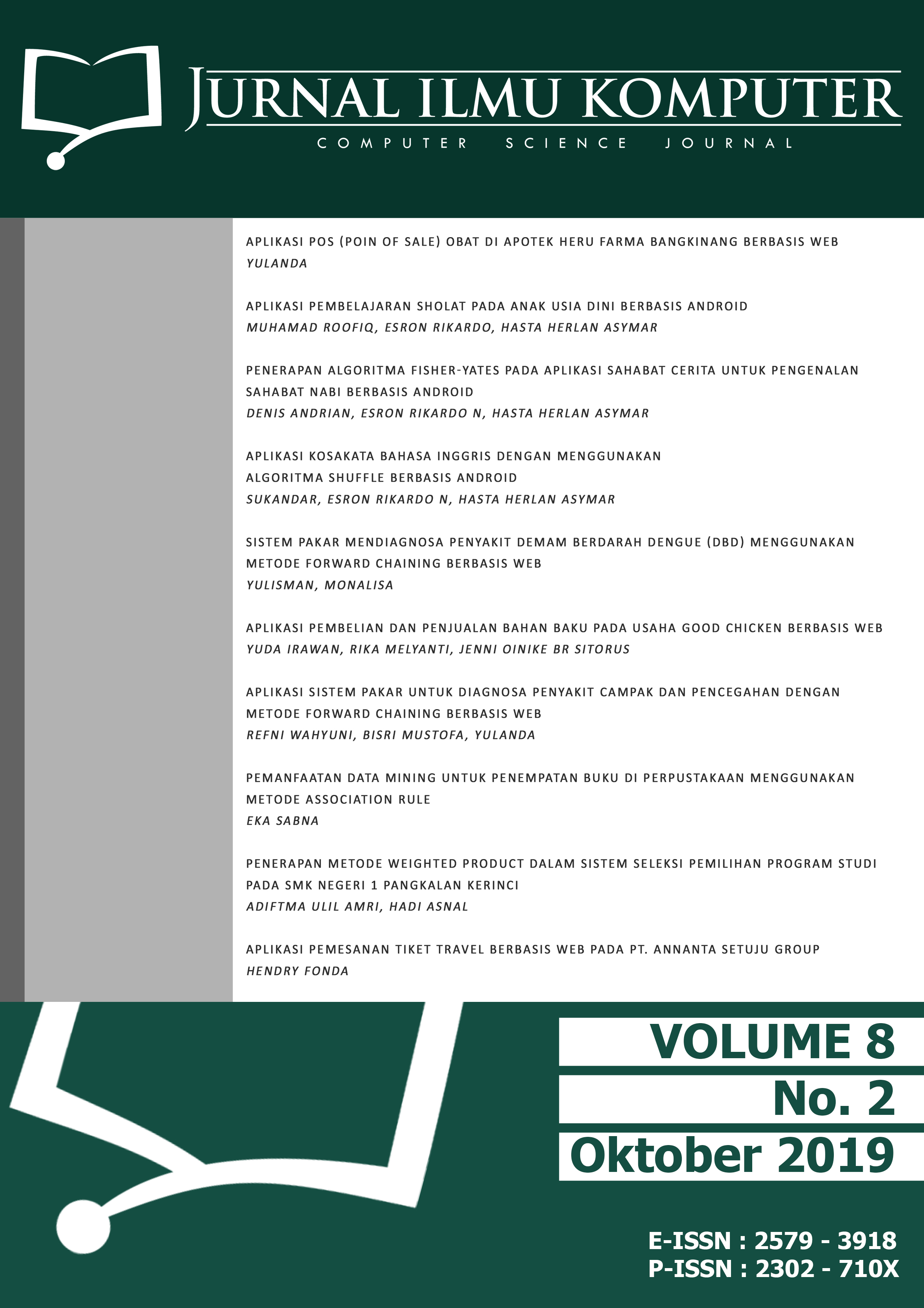 					View Vol. 8 No. 2 (2019): Jurnal Ilmu Komputer
				