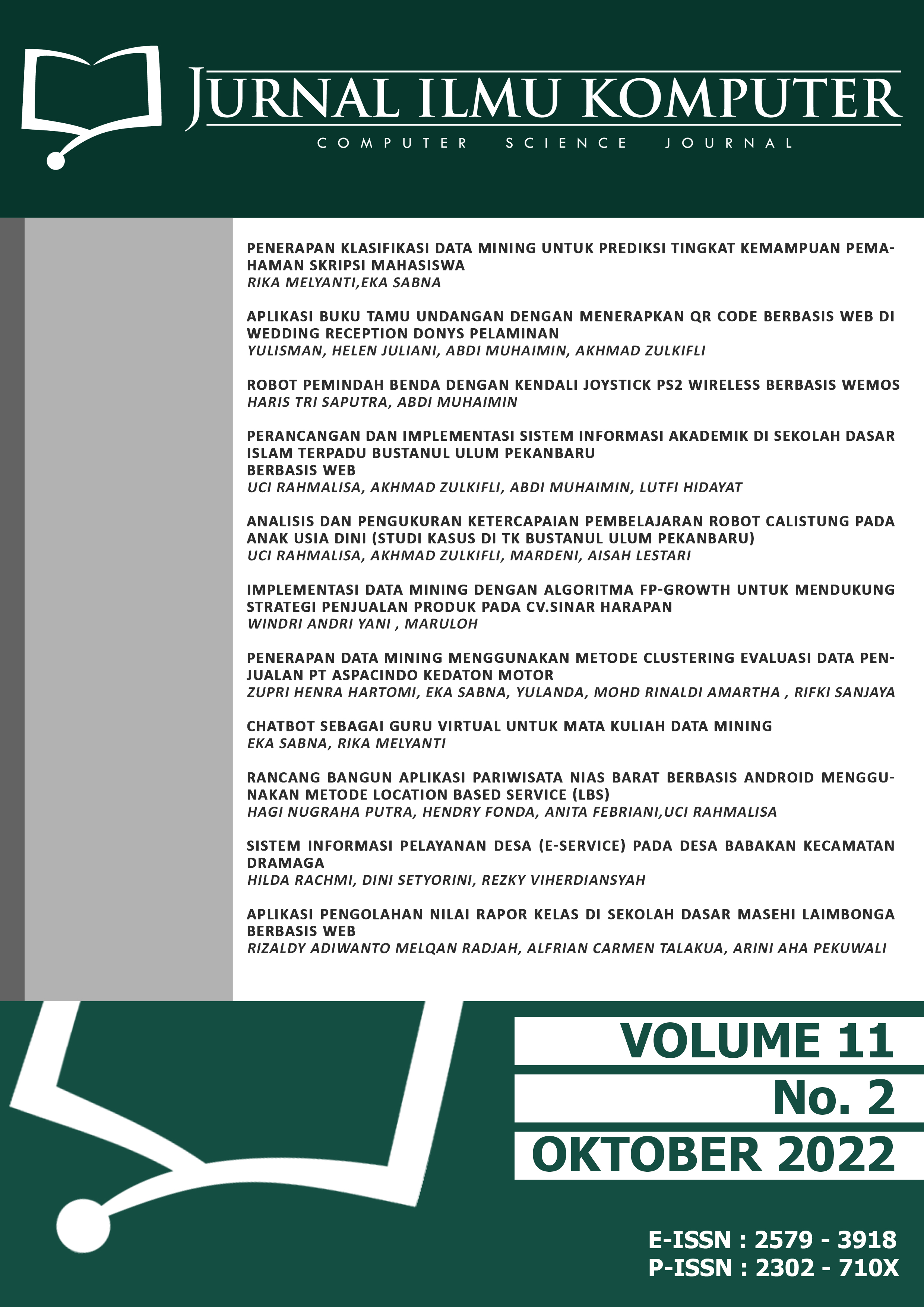 					View Vol. 11 No. 2 (2022): Jurnal Ilmu Komputer
				