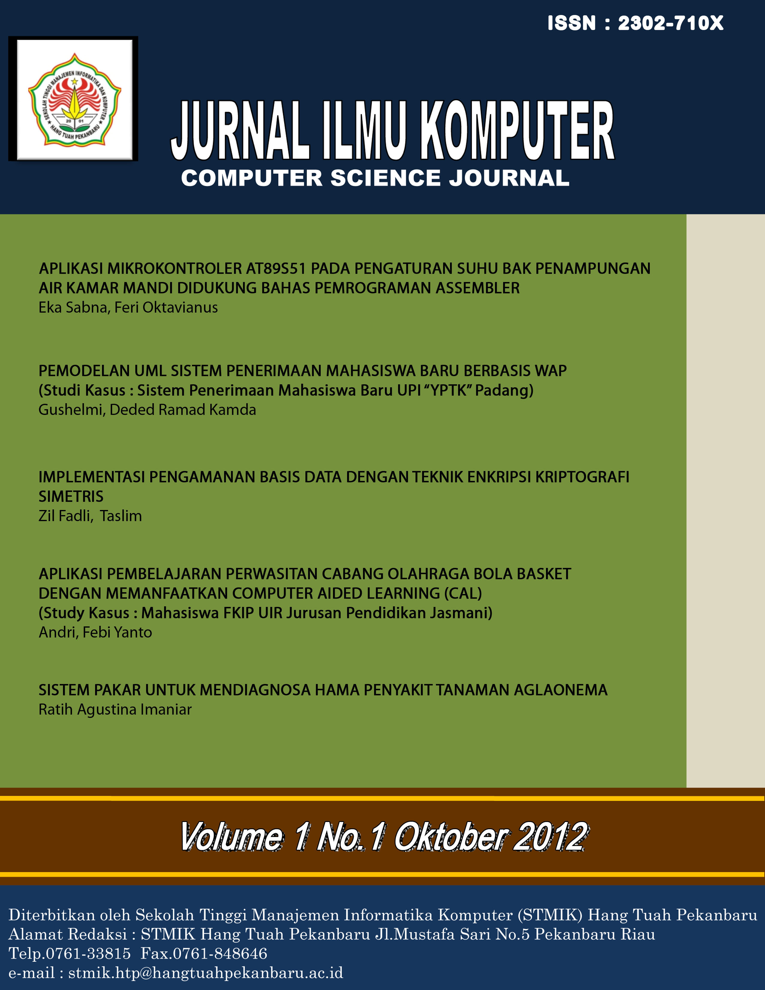 					View Vol. 1 No. 1 (2012): Jurnal Ilmu Komputer
				